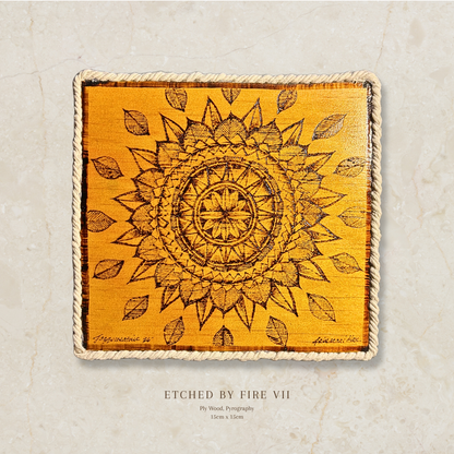 ETCHED BY FIRE - VII
